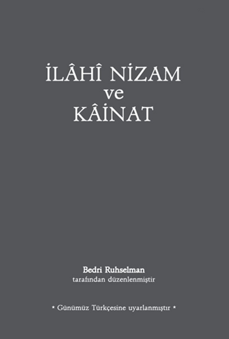 İlahi Nizam ve Kainat (Günümüz Türkçesi) (Karton Kapak) kitap kapağı