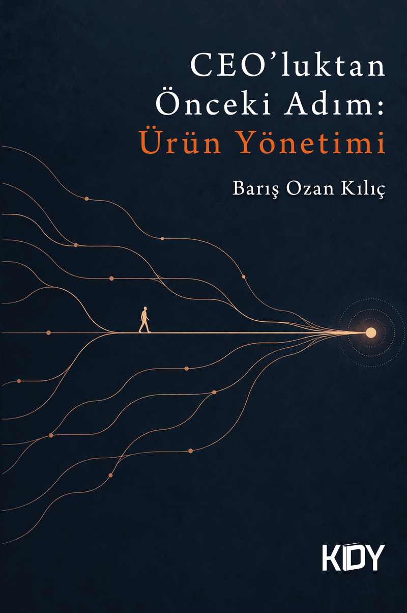CEO'luktan Önceki Adım: Ürün Yönetimi kitap kapağı