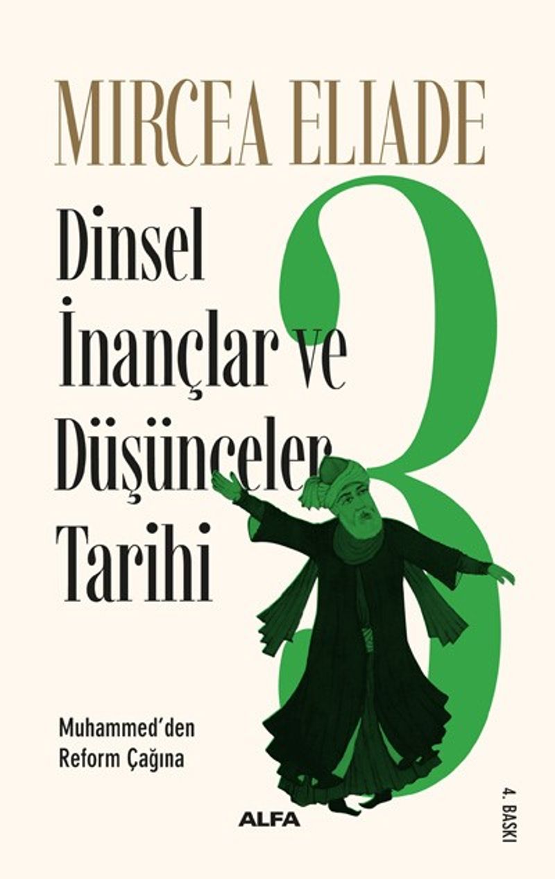 Dinsel İnançlar ve Düşünceler Tarihi 3 Muhammed'den Reform Çağına kitap kapağı