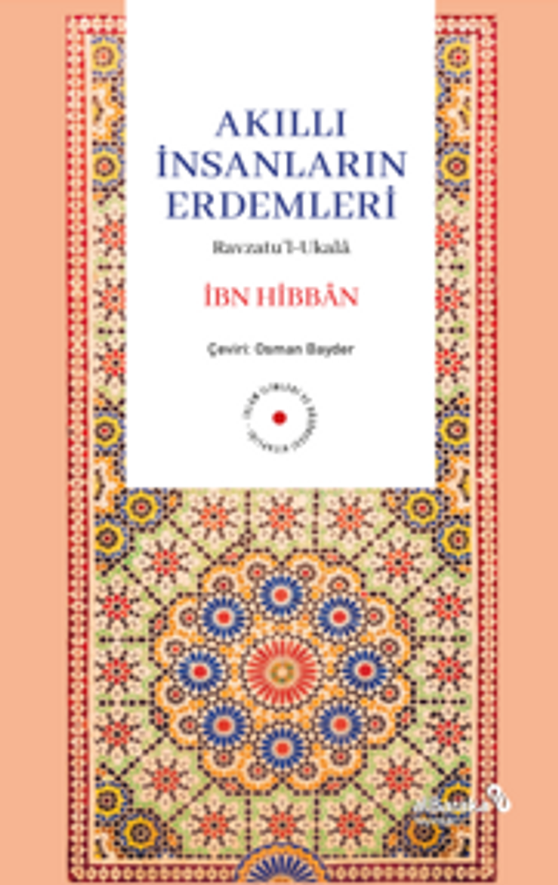 Akıllı İnsanların Erdemleri Ravzatu'l-Ukala kitap kapağı