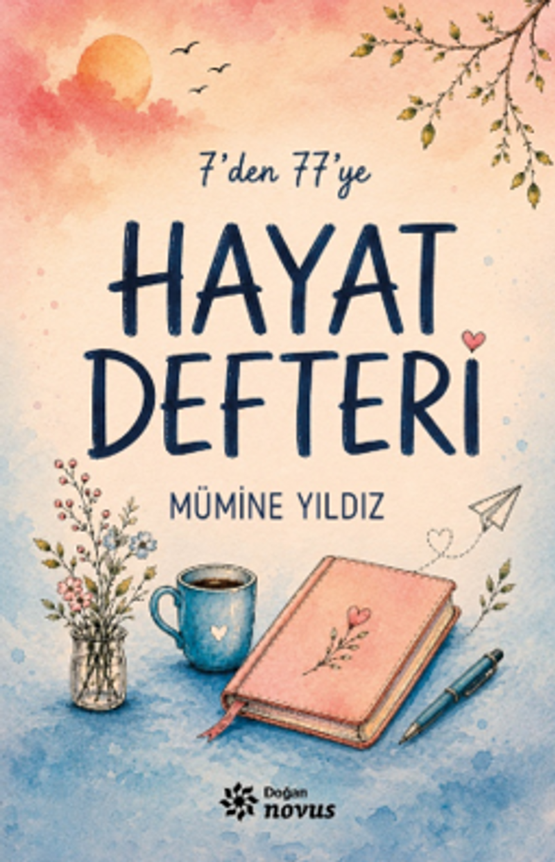 7'den 77'ye Hayat Defteri kitap kapağı