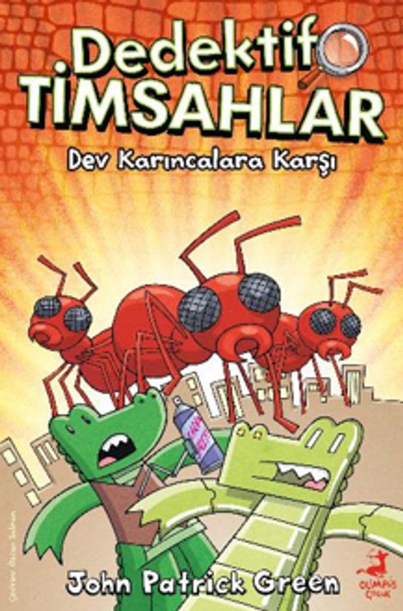 Dedektif Timsahlar 4 - Dev Karıncalara Karşı kitap kapağı