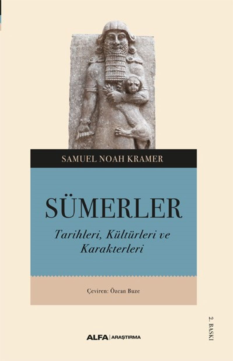 Sümerler Tarihleri, Kültürleri ve Karakterleri kitap kapağı