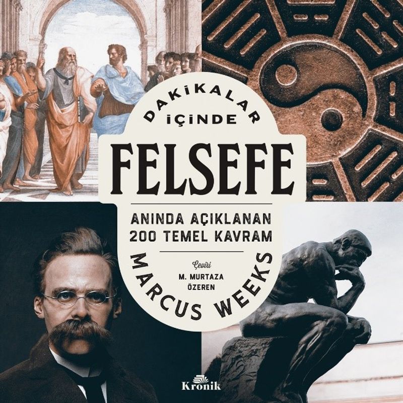 Dakikalar İçinde Felsefe / Anında Açıklanan 200 Temel Kavram kitap kapağı