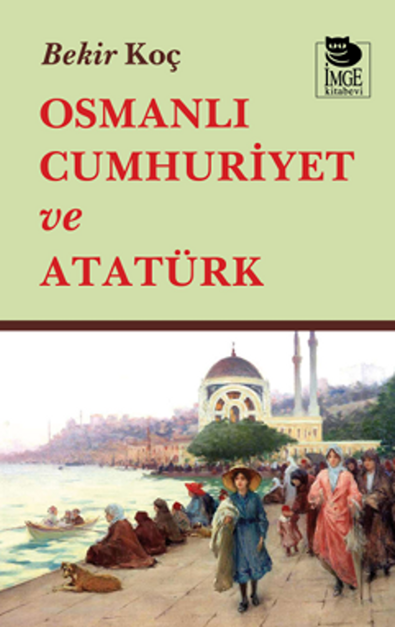 Osmanlı Cumhuriyet ve Atatürk kitap kapağı