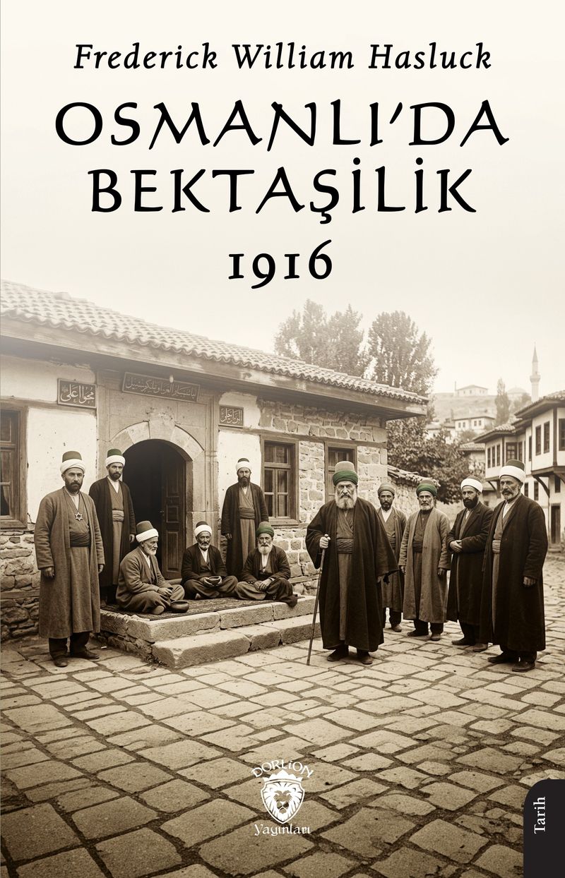 Osmanlı'da Bektaşilik 1916 kitap kapağı