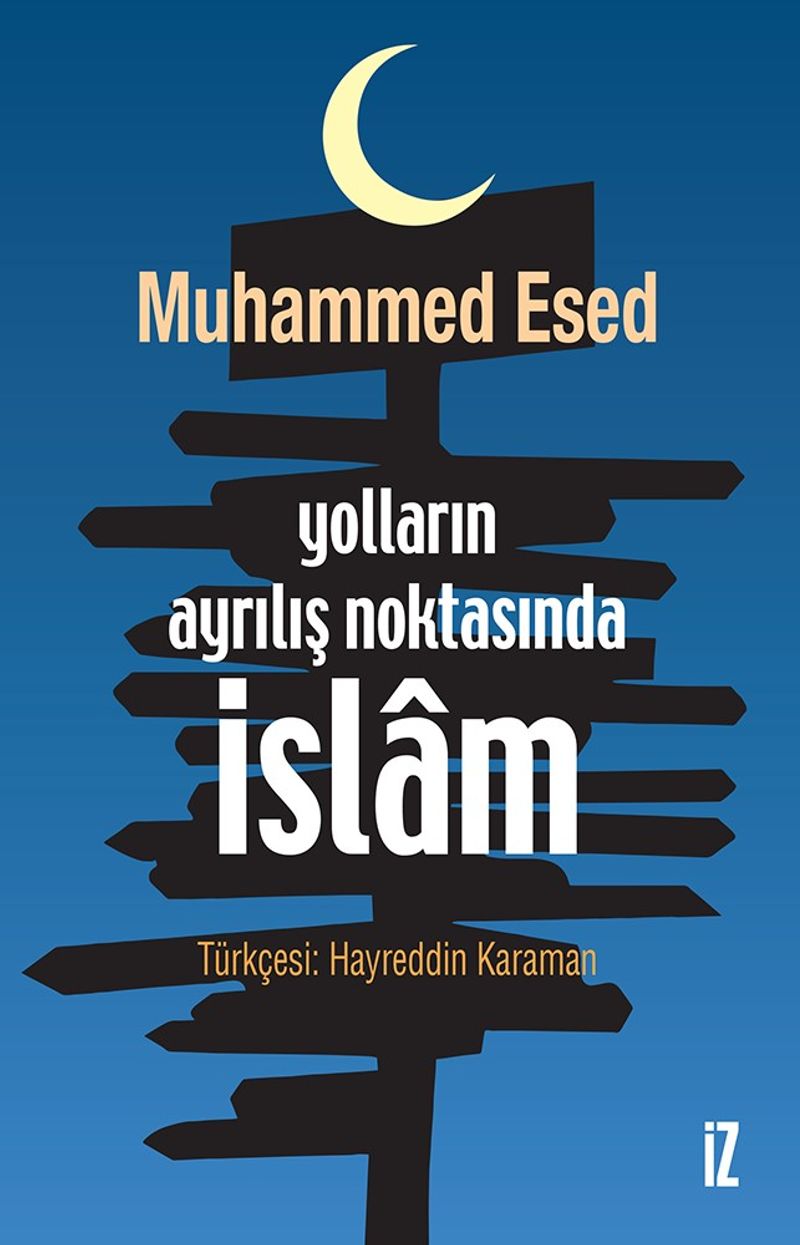 Yolların Ayrılış Noktasında İslam kitap kapağı