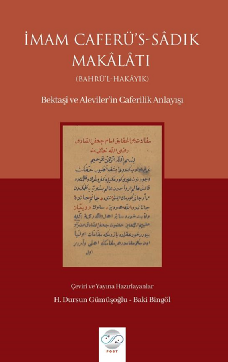 İmam Caferü's-Sadık Makalatı (Bahrü'l-Hakayık) Bektaşi ve Aleviler'in Caferilik Anlayışı kitap kapağı