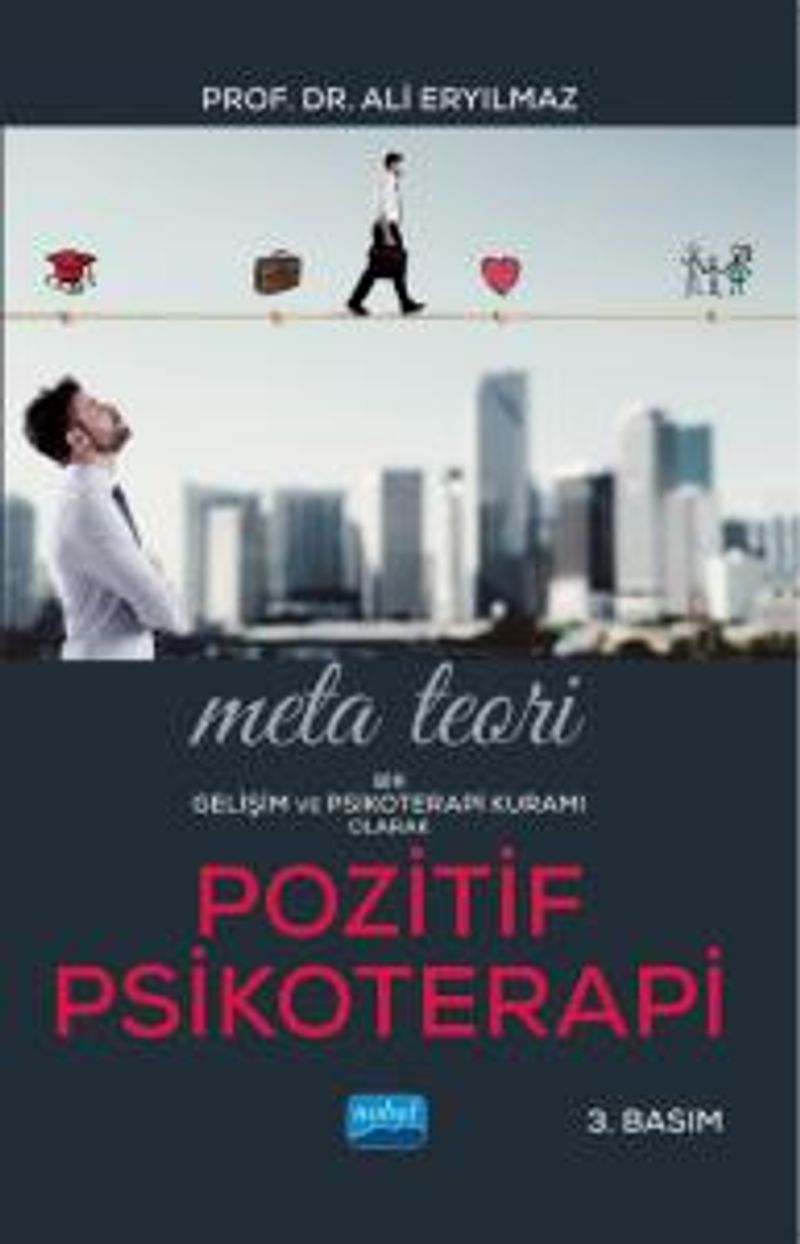Meta Teori: Bir Gelişim ve Psikoterapi Kuramı Olarak Pozitif Psikoterapi kitap kapağı