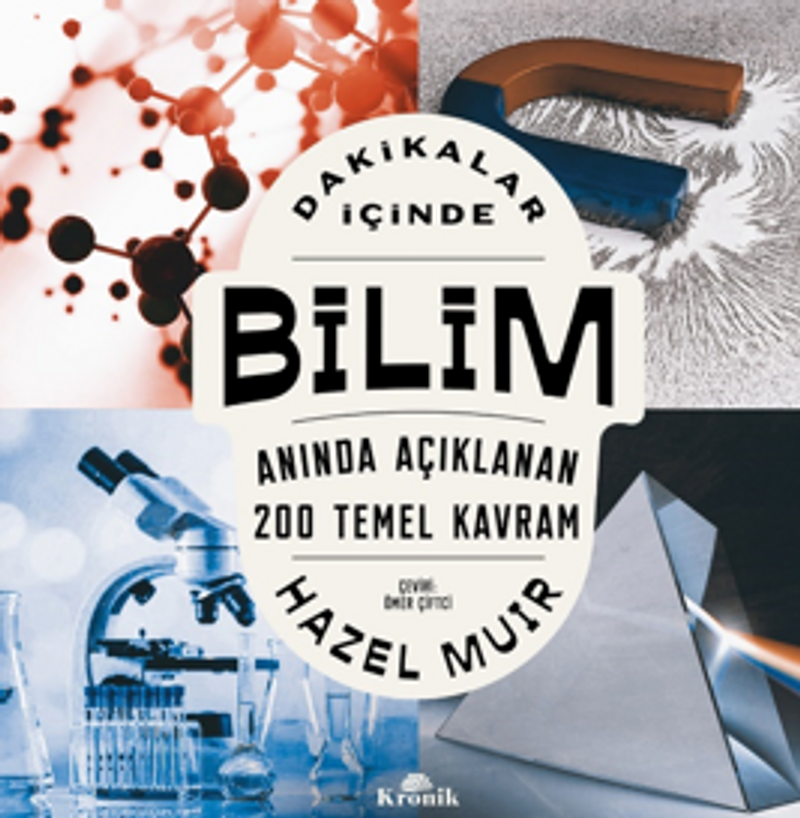 Dakikalar İçinde Bilim / Anında Açıklanan 200 Temel Kavram kitap kapağı