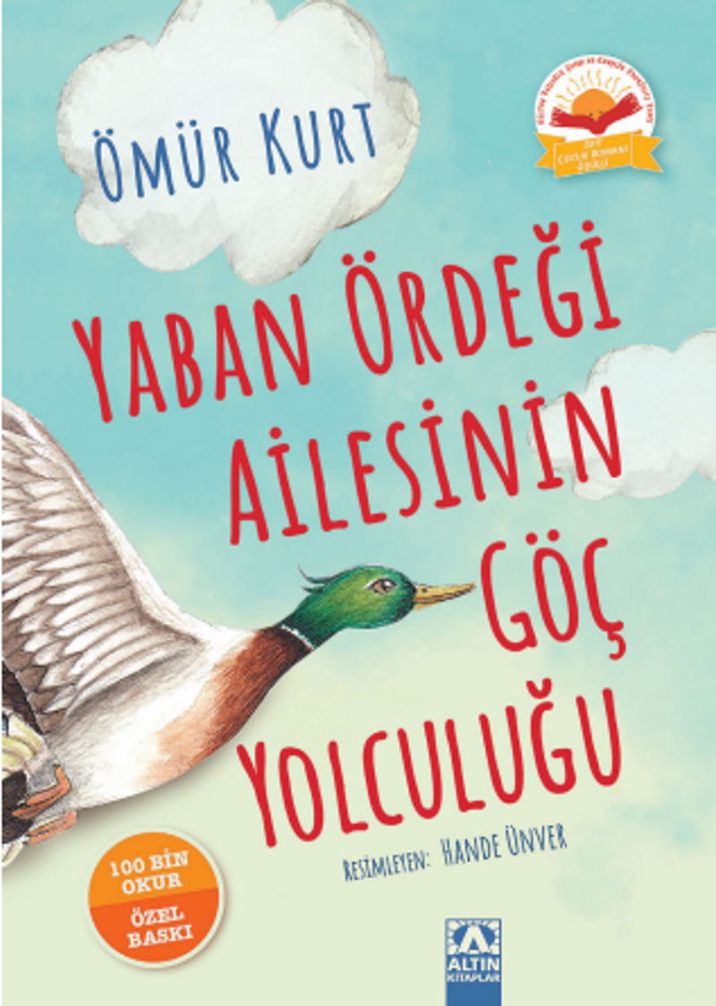 Yaban Ördeği Ailesinin Göç Yolculuğu (Ciltli) kitap kapağı