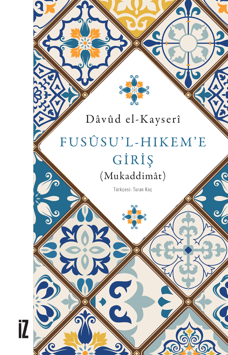 Fusûsu'l-Hıkem'e Giriş (Mukaddimat) kitap kapağı