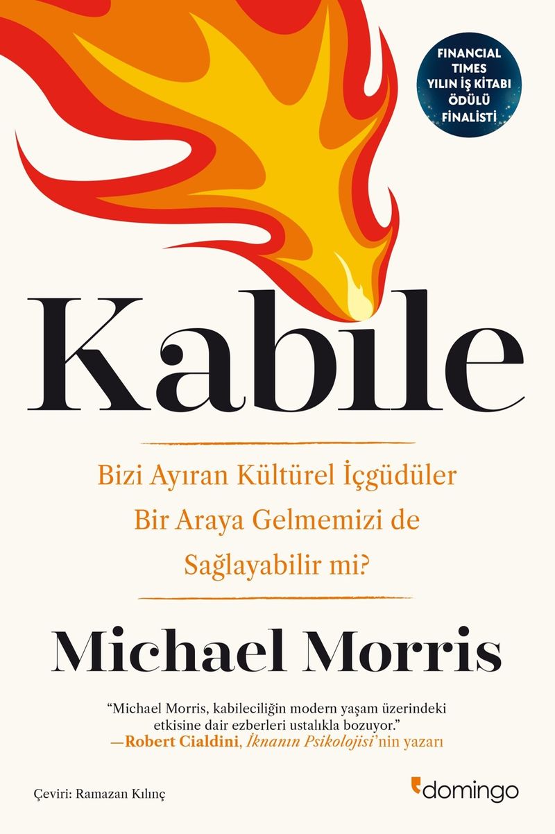 Kabile: Bizi Ayıran Kültürel İçgüdüler Bir Araya Gelmemizi de Sağlayabilir mi? kitap kapağı