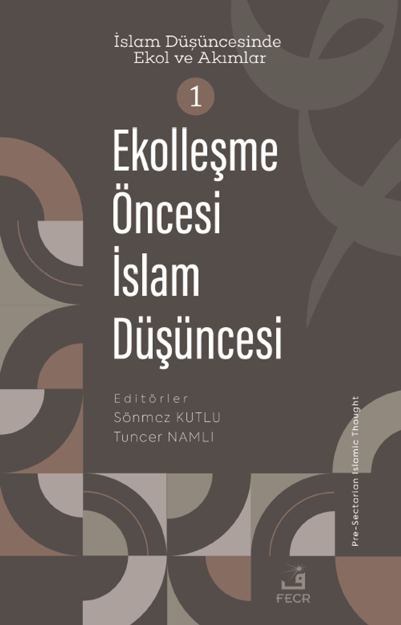 Ekolleşme Öncesi İslam Düşüncesi kitap kapağı