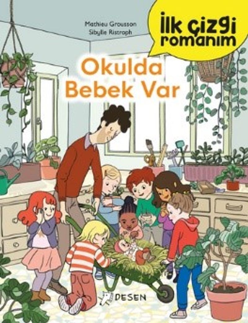 İlk Çizgi Romanım: Okulda Bebek Var kitap kapağı