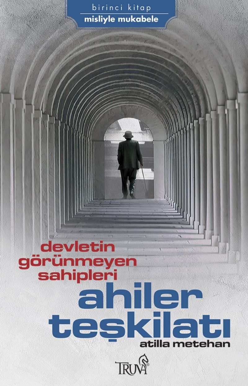Devletin Görünmeyen Sahipleri Ahiler Teşkilatı kitap kapağı