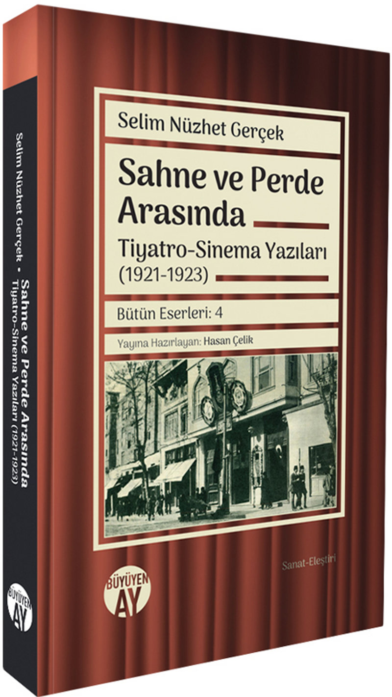 Sahne ve Perde Arasında Tiyatro-Sinema Yazıları (1921-1923) kitap kapağı