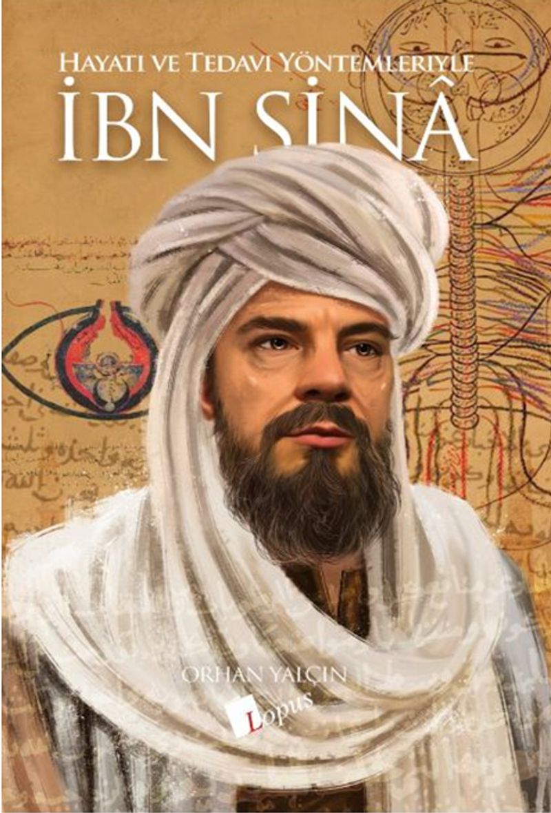 Hayatı ve Tedavi Yöntemleriyle İbn Sina kitap kapağı
