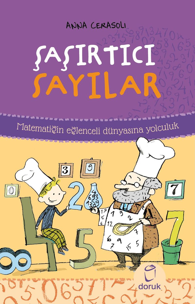 Şaşırtıcı Sayılar Matematiğin Eğlenceli Dünyasına Yolculuk kitap kapağı