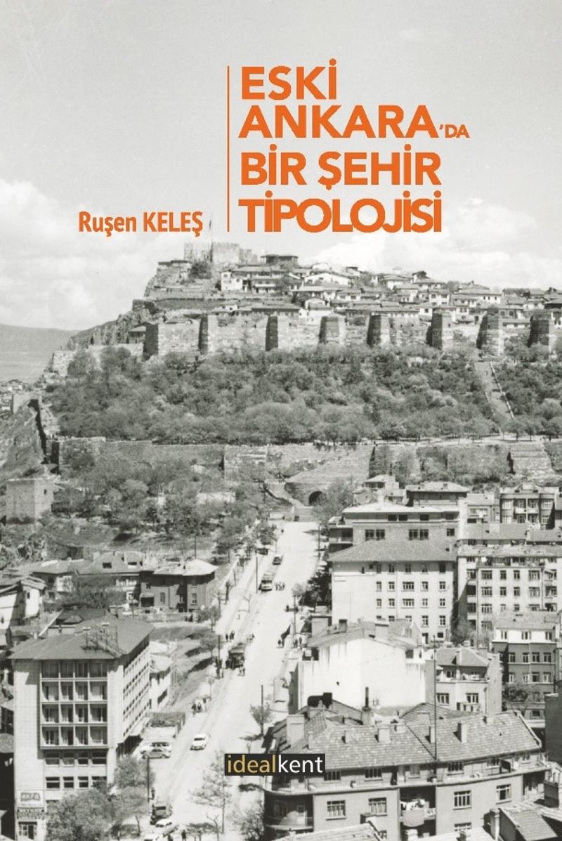 Eski Ankara'da Bir Şehir Tipolojisi kitap kapağı