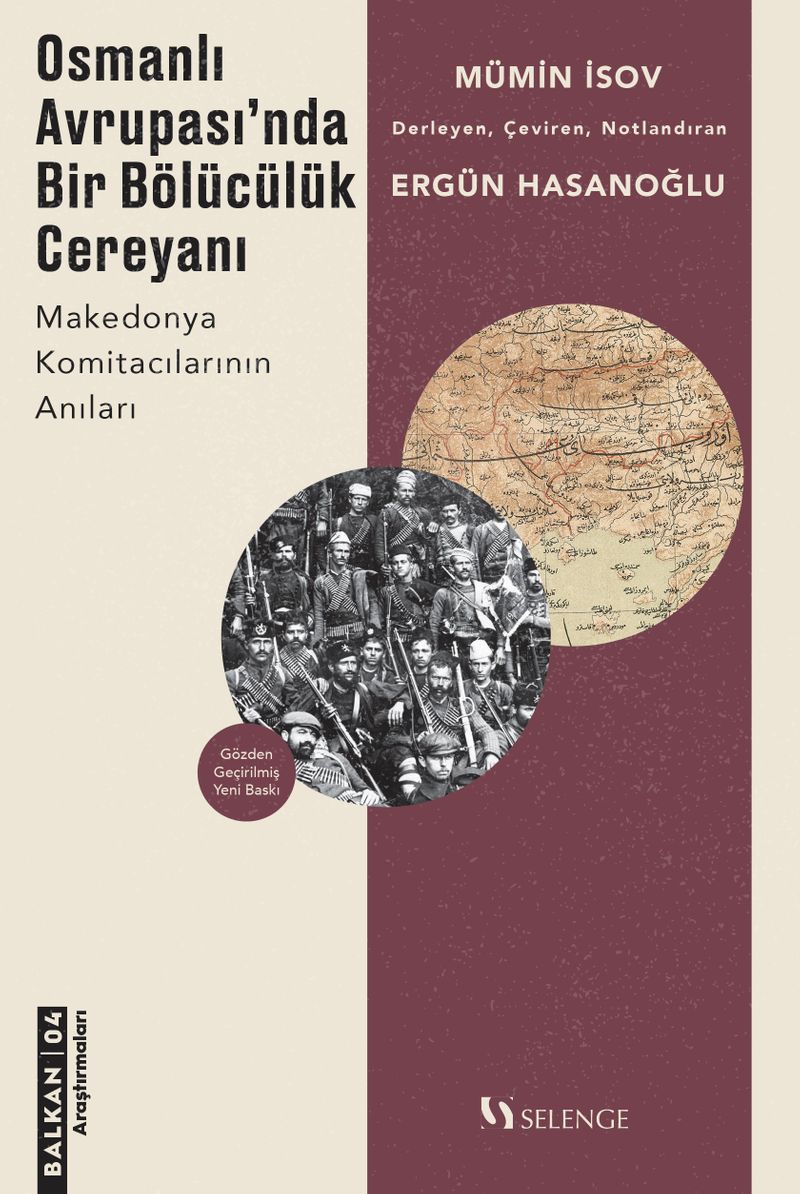 Osmanlı Avrupası'nda Bölücülük Cereyanı Makedonya Komitacılarının Anıları kitap kapağı