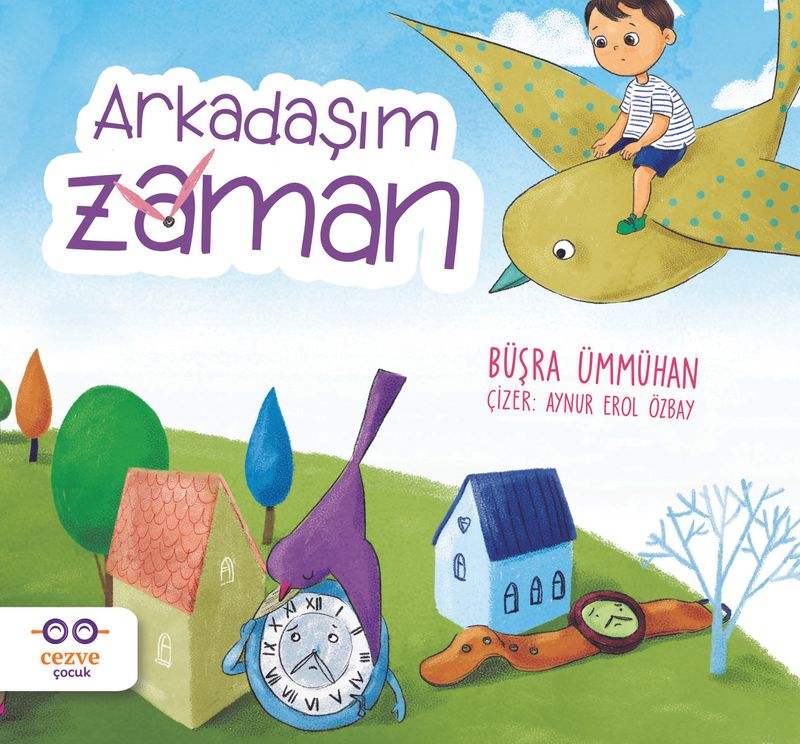 Arkadaşım Zaman kitap kapağı