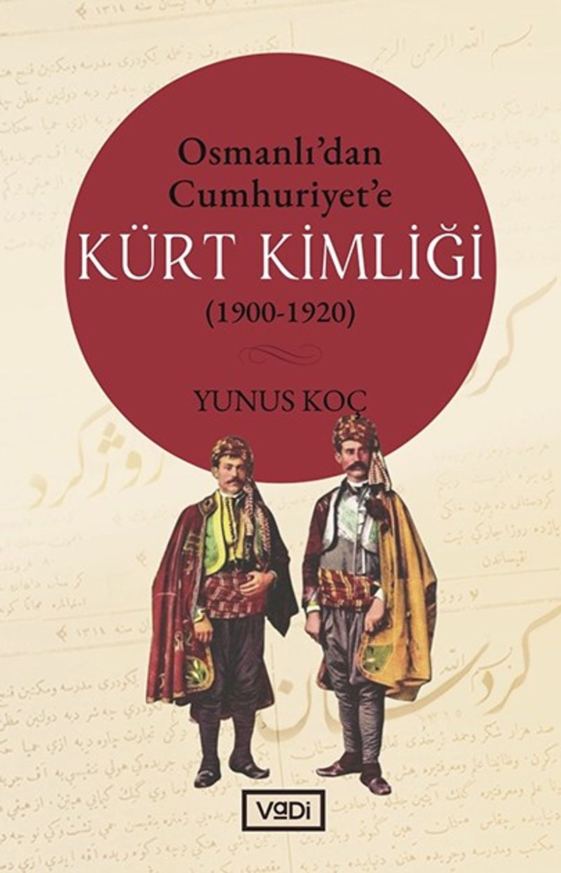 Osmanlı'dan Cumhuriyet'e Kürt Kimliği (1900-1920) kitap kapağı