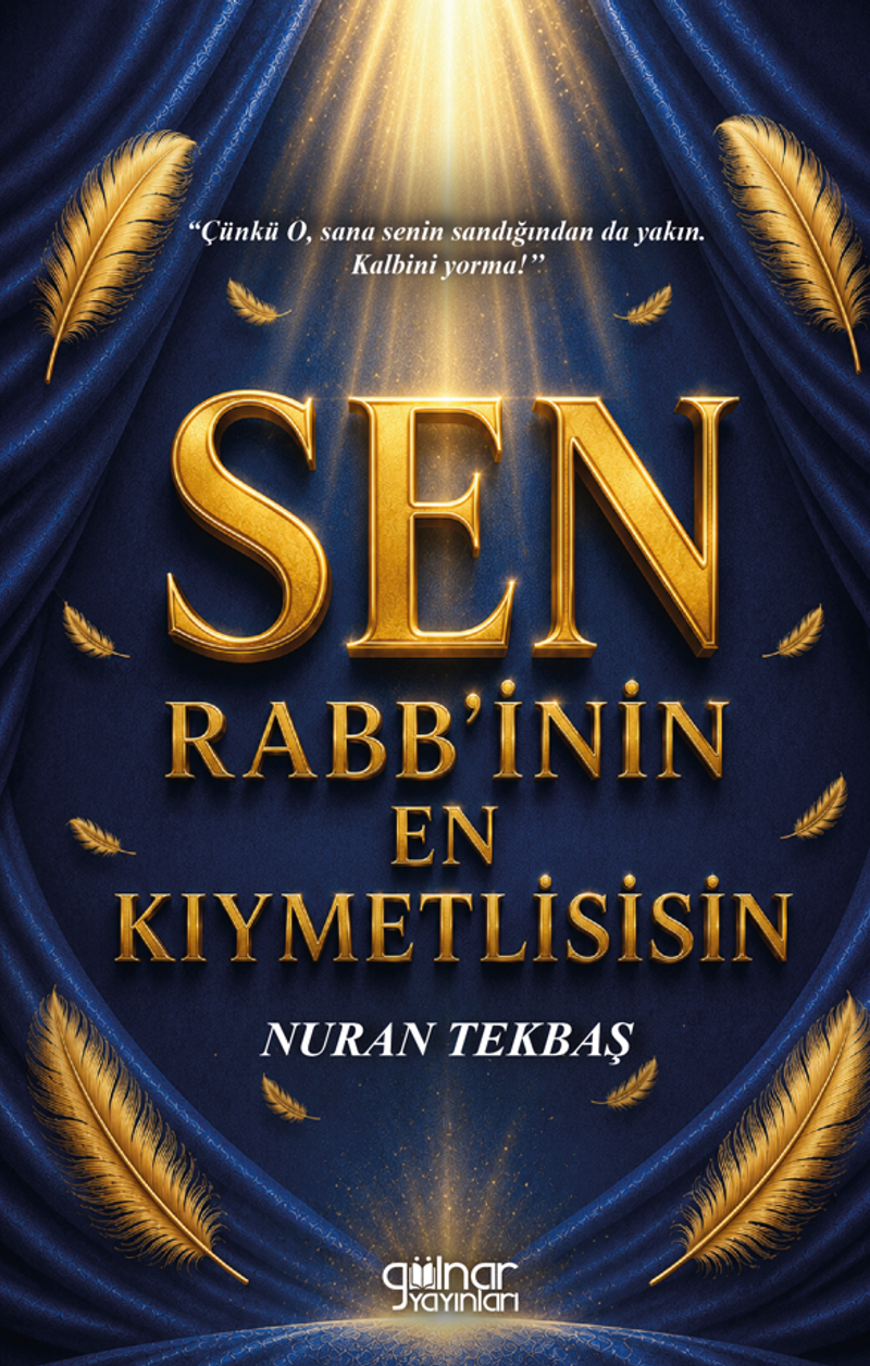 Sen Rabb'inin En Kıymetlisisin kitap kapağı