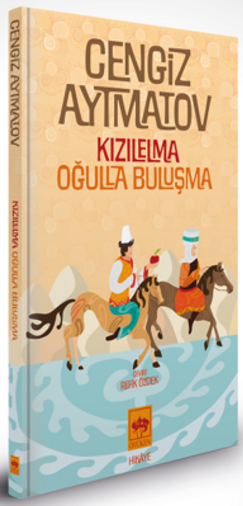 Kızılelma - Oğulla Buluşma (Özel Baskı-Ciltli) kitap kapağı