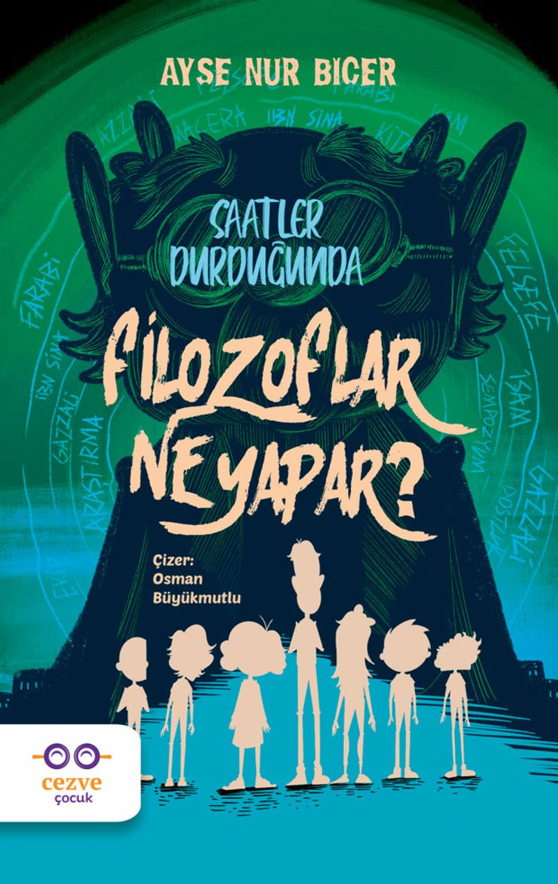 Saatler Durduğunda Filozoflar Ne Yapar ? kitap kapağı