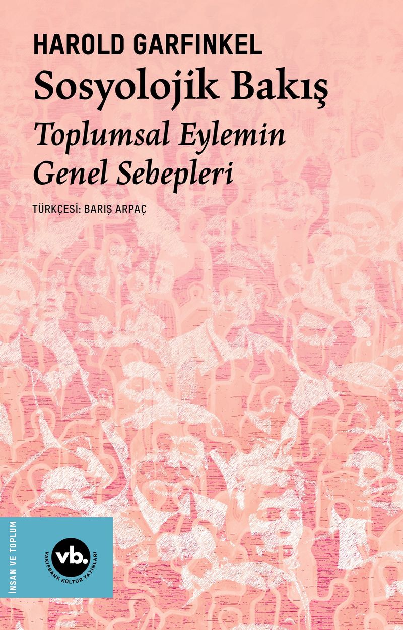 Sosyolojik Bakış Toplumsal Eylemin Genel Sebepleri kitap kapağı
