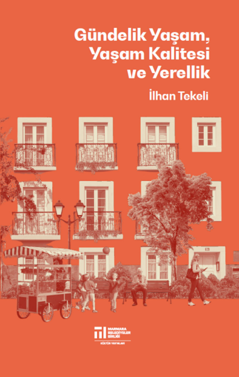 Gündelik Yaşam, Yaşam Kalitesi ve Yerellik kitap kapağı