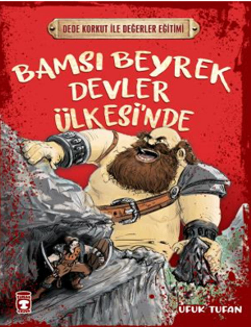 Bamsı Beyrek Devler Ülkesi'nde - Dede Korkut İle Değerler Eğitimi kitap kapağı