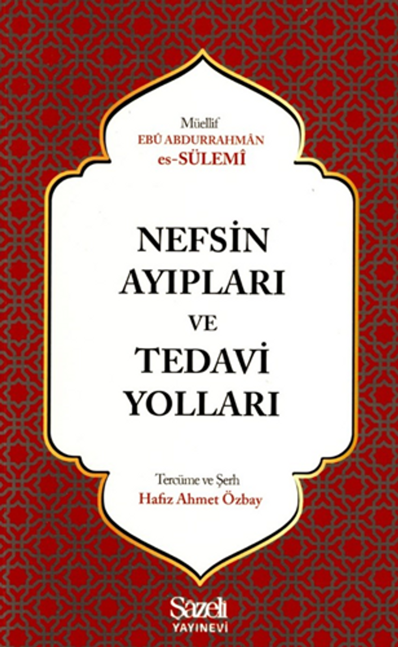 Nefsin Ayıpları ve Tedavi Yolları kitap kapağı