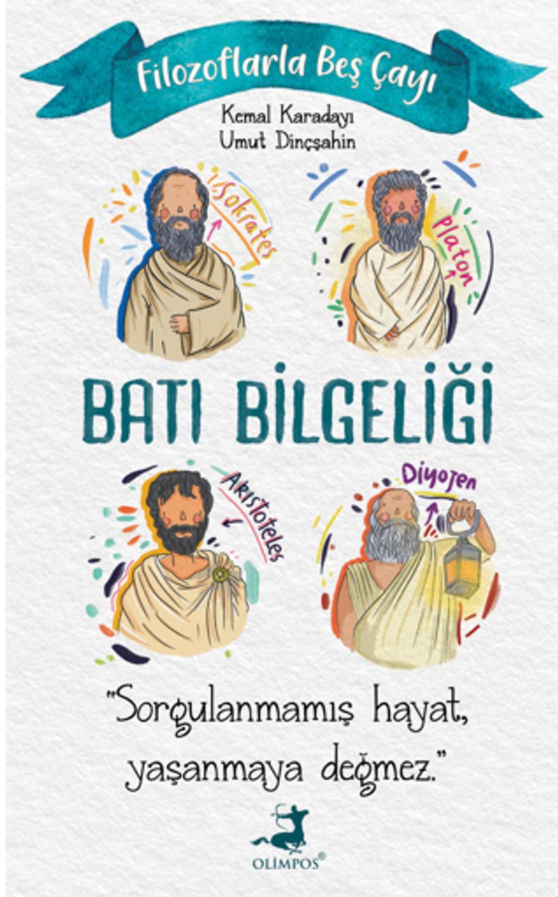 Filozoflarla Beş Çayı: Batı Bilgeliği kitap kapağı