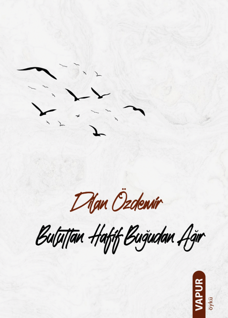 Buluttan Hafif Buğudan Ağır kitap kapağı