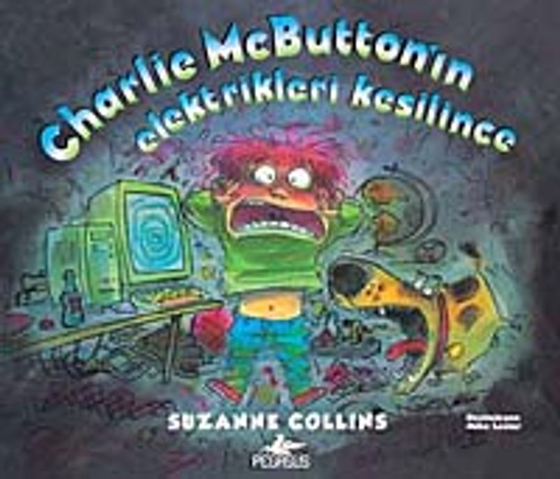 Charlie Mcbutton'ın Elektrikleri Kesilince kitap kapağı