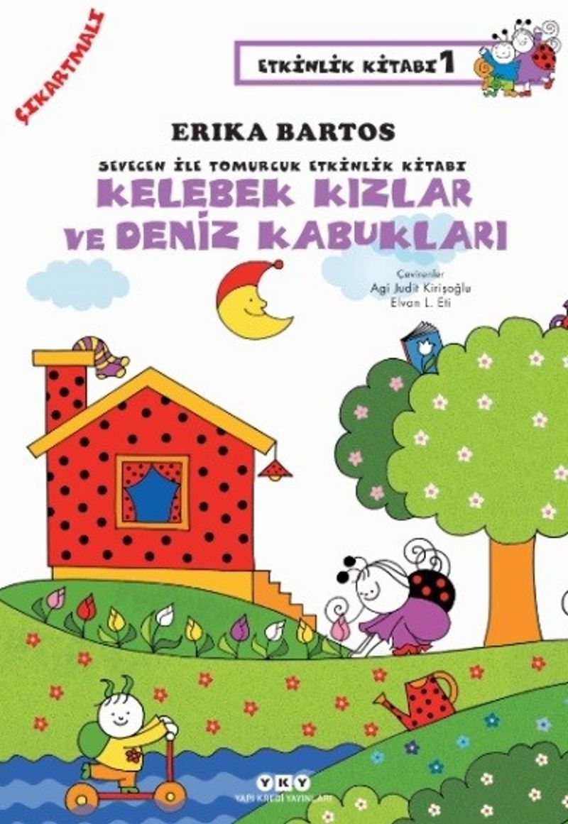 Sevecen ilee Tomurcuk Etkinlik Kitabı 1 / Kelebek Kızlar ve Deniz Kabukları kitap kapağı