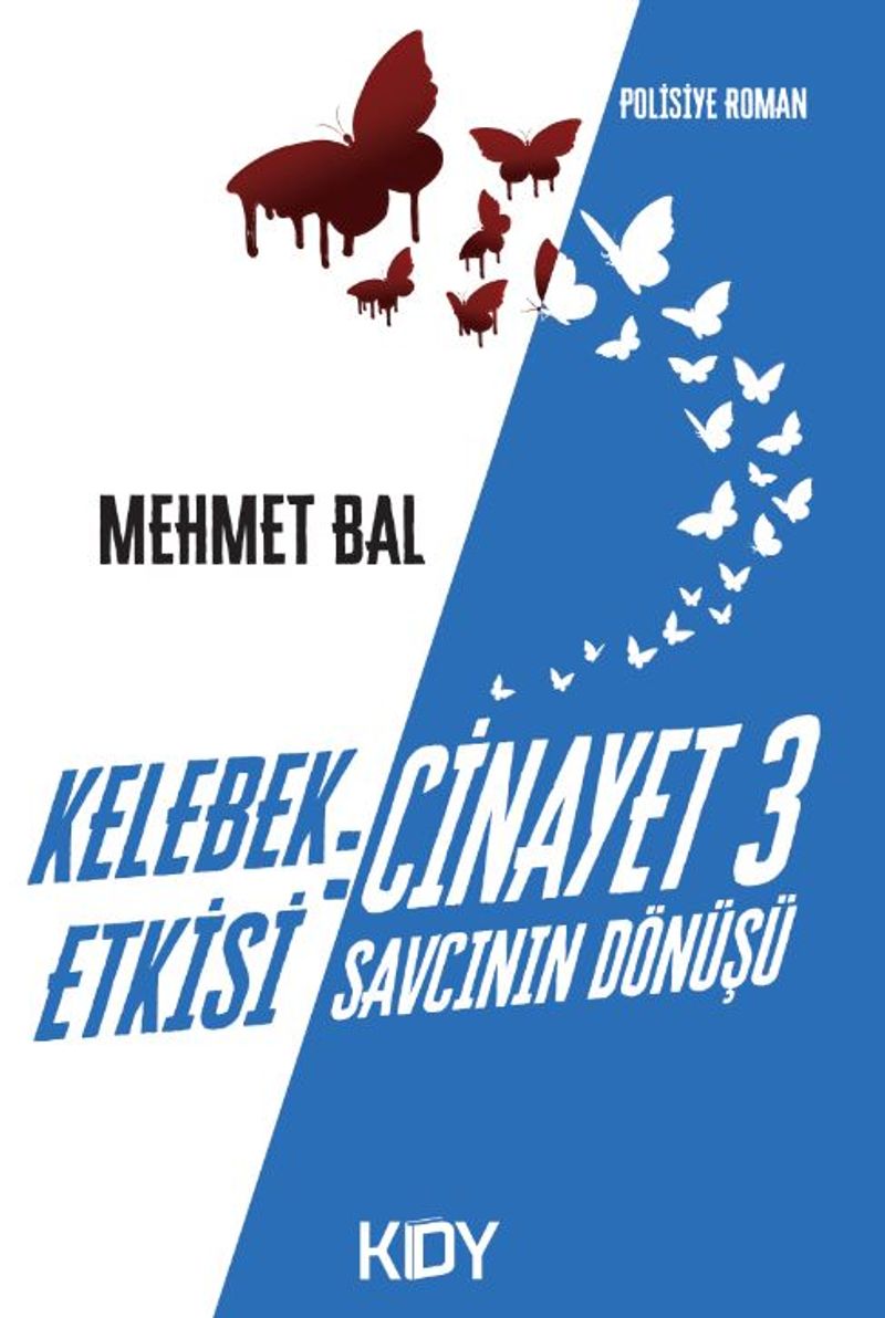 Kelebek Etkisi: Cinayet 3 kitap kapağı
