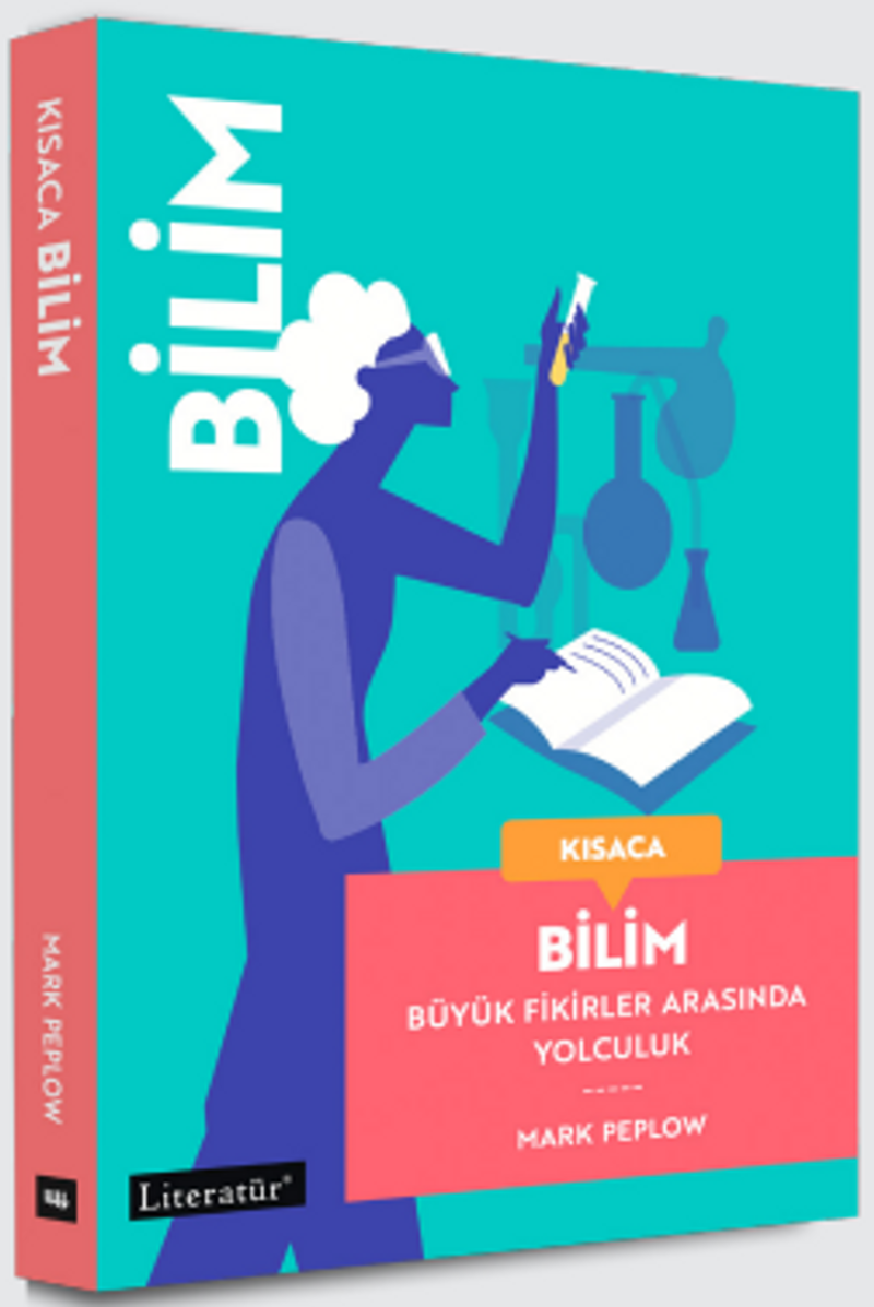 Kısaca Bilim Büyük Fikirler Arasında Yolculuk kitap kapağı
