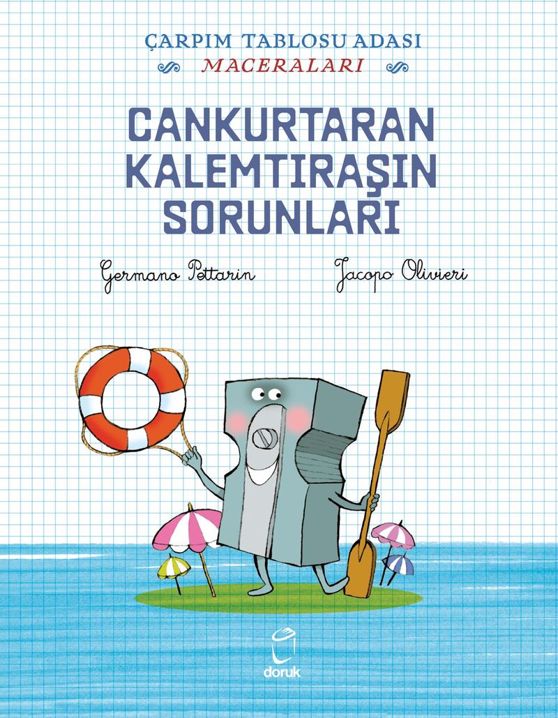 Cankurtaran Kalemtıraşın Sorunları / Çarpım Tablosu Adası Maceraları kitap kapağı