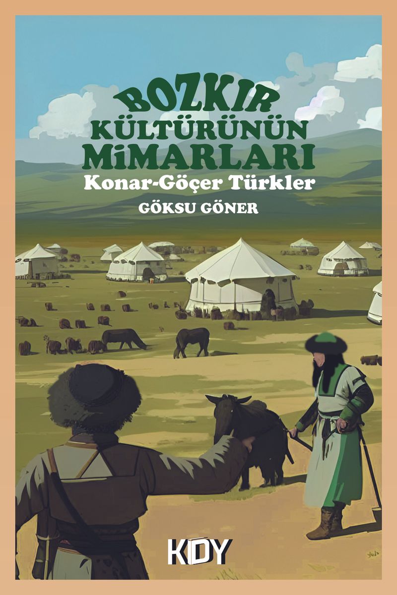 Bozkır Kültürünün Mimarları kitap kapağı