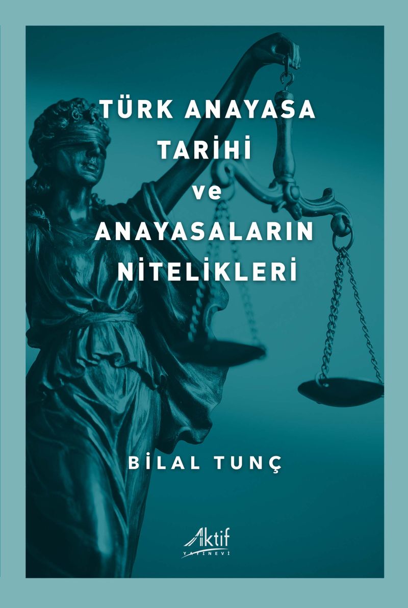 Türk Anayasa Tarihi Ve Anayasaların Nitelikleri kitap kapağı