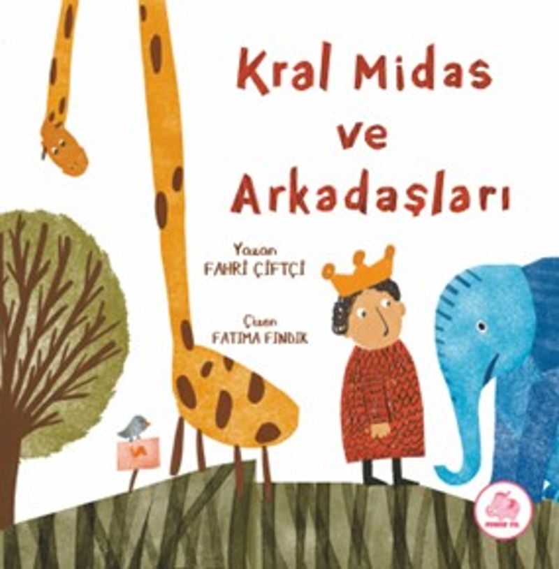 Kral Midas ve Arkadaşları kitap kapağı