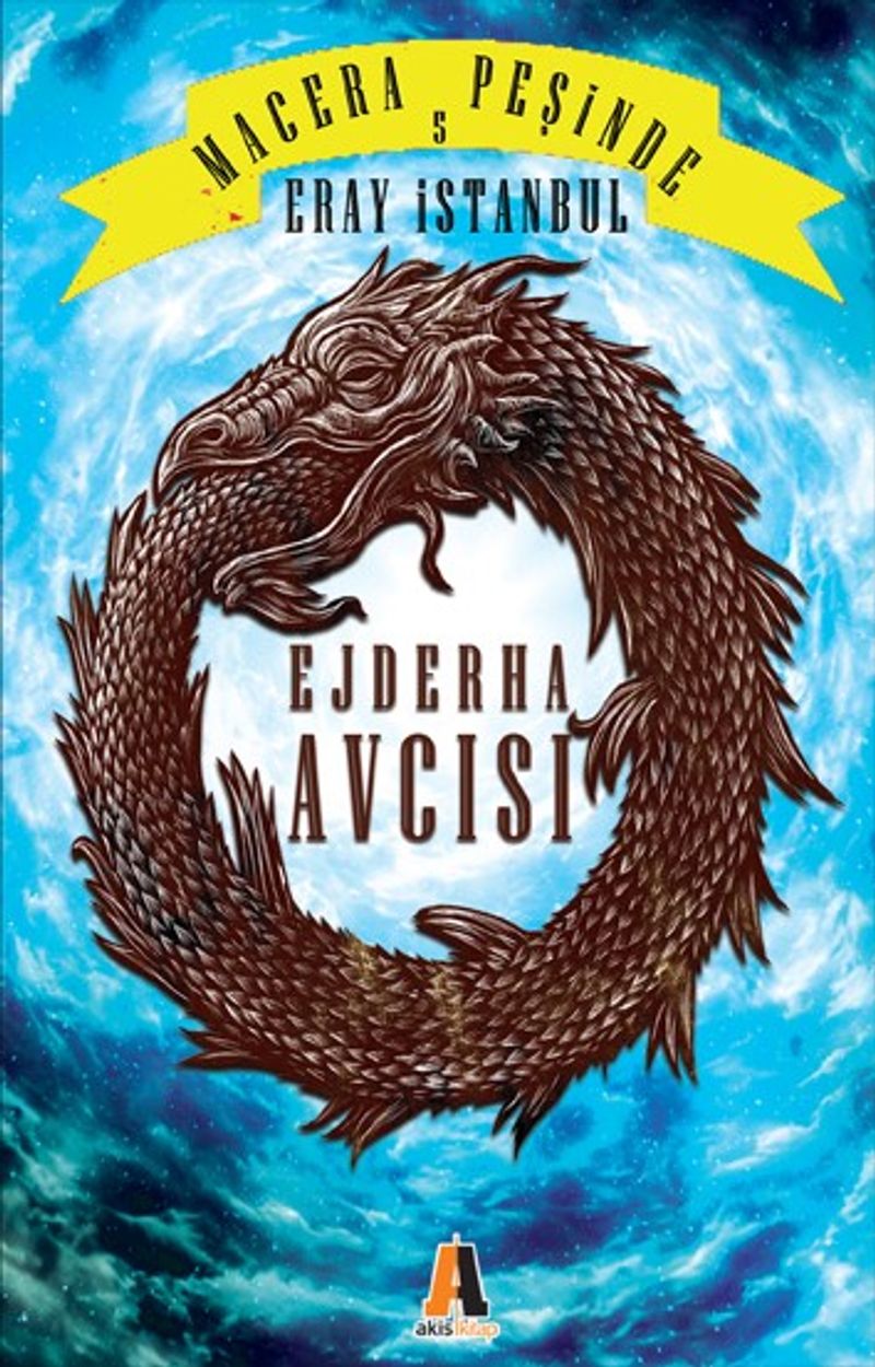 Ejderha Avcısı / Macera Peşinde 5 kitap kapağı