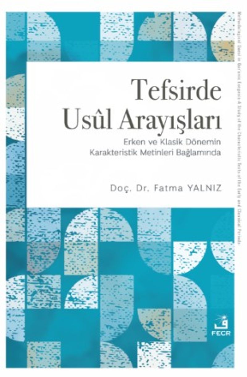 Tefsirde Usul Arayışları kitap kapağı