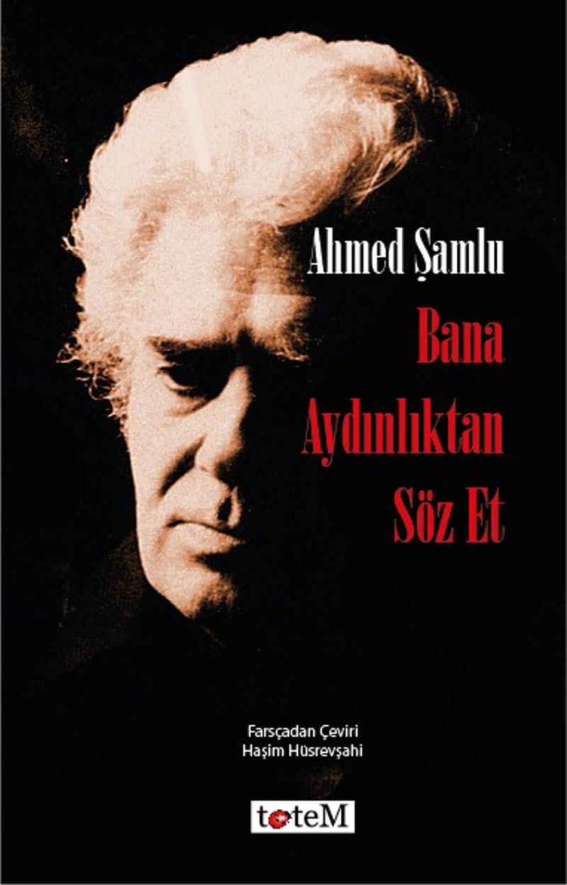 Bana Aydınlıktan Söz Et kitap kapağı