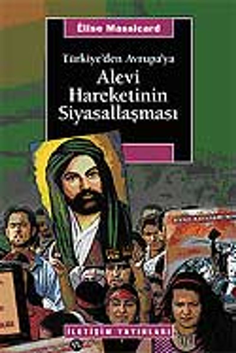 Türkiye'den Avrupa'ya Alevi Hareketinin Siyasallaşması kitap kapağı