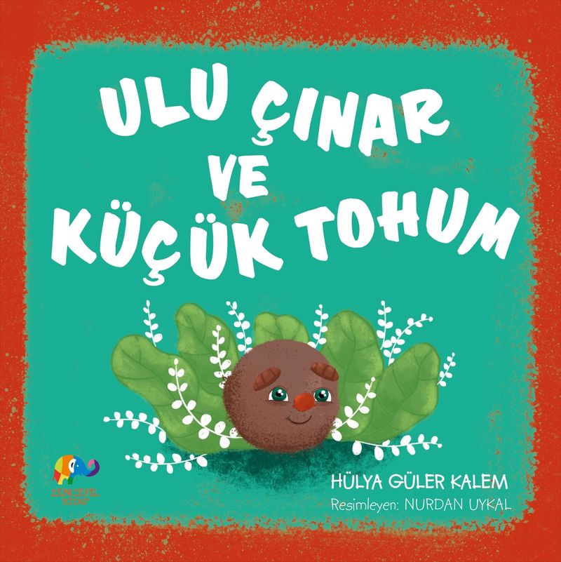 Ulu Çınar ve Küçük Tohum kitap kapağı
