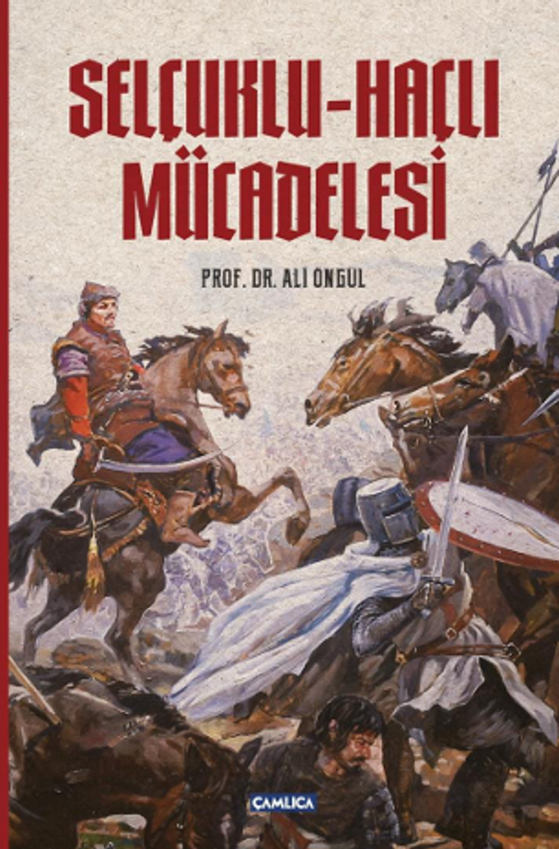 Selçuklu - Haçlı Mücadelesi kitap kapağı